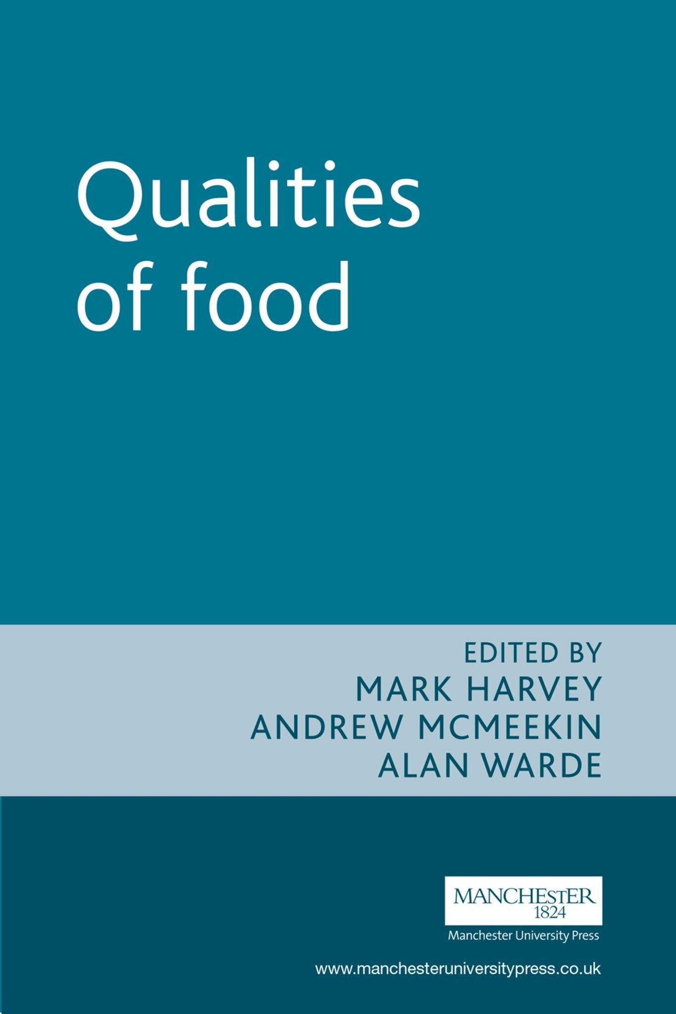Cover image for Qualities of food ISBN 9780719068546